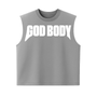GOD BODY - Sleeveless Tee